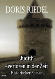 Cover von Judith - Verloren in der Zeit