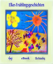 Cover von Elkes Frühlingsgeschichten