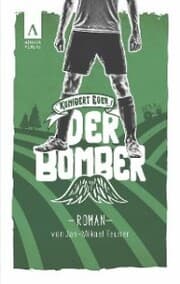 Cover von Der Bomber (Kunibert Eder löst keinen Fall auf jeden Fall 1)