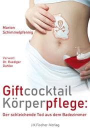 Cover von Giftcocktail Körperpflege
