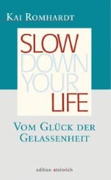 Cover von Slow down your life