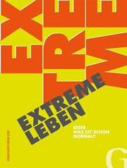 Cover von EXTREME LEBEN