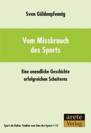Cover von Vom Missbrauch des Sports