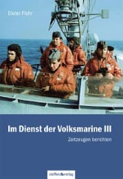 Cover von Im Dienst der Volksmarine III