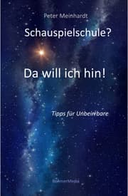 Cover von Schauspielschule? Da will ich hin!