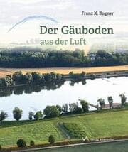 Cover von Der Gäuboden aus der Luft
