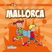 Cover von Lilly y Anton descubren Mallorca
