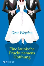 Cover von Eine launische Frucht namens Hoffnung