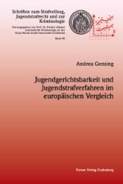 Cover von Jugendgerichtsbarkeit und Jugendstrafverfahren im europäischen Vergleich