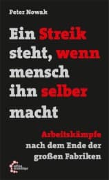 Cover von Ein Streik steht, wenn mensch ihn selber macht