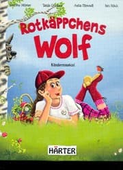 Cover von Rotkäppchens Wolf Kindermusical