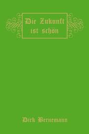 Cover von Die Zukunft ist schön