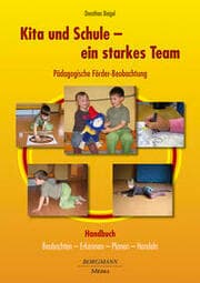 Cover von Kita und Schule - ein starkes Team - Pädagogische Förder-Beobachtung