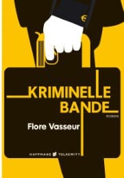 Cover von Kriminelle Bande
