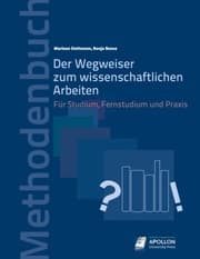 Cover von Der Wegweiser zum wissenschaftlichen Arbeiten