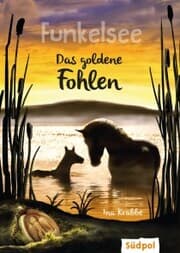 Cover von Funkelsee - Das goldene Fohlen (Band 3)