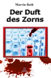 Cover von Der Duft des Zorns