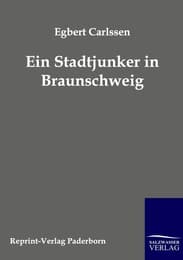 Cover von Ein Stadtjunker in Braunschweig