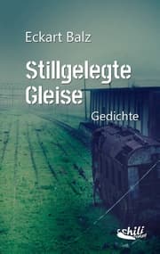 Cover von Stillgelegte Gleise