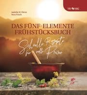 Cover von Das Fünf-Elemente Frühstücksbuch