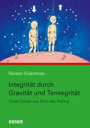 Cover von Integrität durch Gravitation und Tensegrität