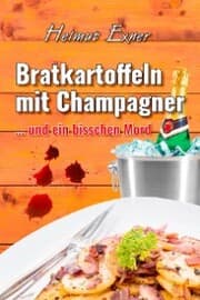 Cover von Bratkartoffeln mit Champagner