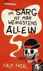 Cover von Im Sarg ist man wenigstens allein