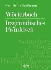 Cover von Wörterbuch Itzgründisches Fränkisch