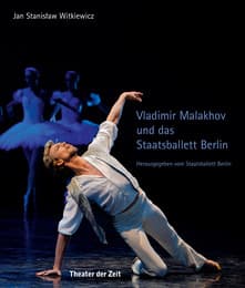 Cover von Vladimir Malakhov und das Staatsballett Berlin 2004-2014