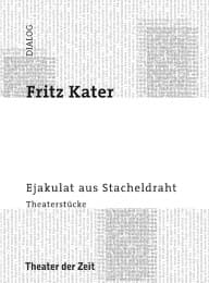 Cover von Ejakulat aus Stacheldraht
