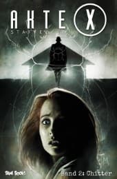 Cover von Akte X - Staffel 10, Bd 2: Chitter