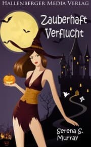 Cover von Zauberhaft Verflucht - BeWitchED Band 3