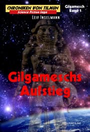 Cover von Gilgameschs Aufstieg