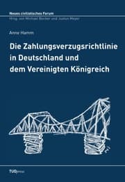 Cover von Die Zahlungsverzugsrichtlinie in Deutschland und dem Vereinigten Königreich
