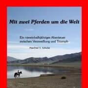 Cover von Mit zwei Pferden um die Welt