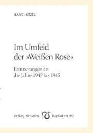 Cover von Im Umfeld der 'Weißen Rose'