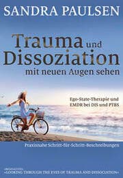 Cover von Trauma und Dissoziation mit neuen Augen sehen