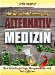 Cover von Aus der Schatzkammer der Alternativmedizin
