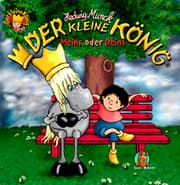 Cover von Der kleine König - Meins oder Deins