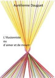 Cover von L'Illusionniste ou d'aimer et de mourir