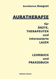 Cover von AURATHERAPIE für ÄRZTE, THERAPEUTEN und interessierte LAIEN