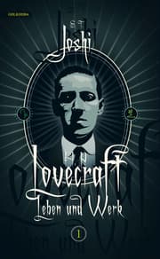 Cover von H. P. Lovecraft - Leben und Werk, Band 1