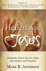 Cover von Heilen wie Jesus