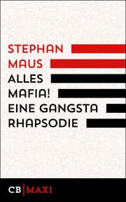 Cover von Alles Mafia! Eine Gangsta Rhapsodie