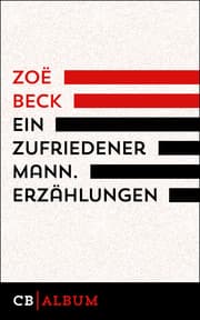 Cover von Ein zufriedener Mann. Erzählungen