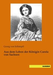 Cover von Aus dem Leben der Königin Carola von Sachsen