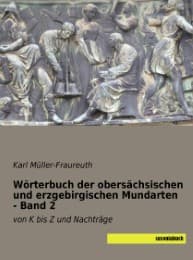 Cover von Wörterbuch der obersächsischen und erzgebirgischen Mundarten 2