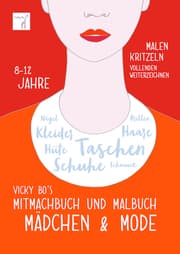 Cover von Vicky Bo's Mitmachbuch und Malbuch - Mädchen & Mode