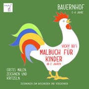 Cover von Vicky Bo's Malbuch für Kinder ab 2 Jahren - Bauernhof
