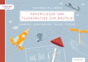 Cover von Papierflieger und Flugkünstler zum Basteln